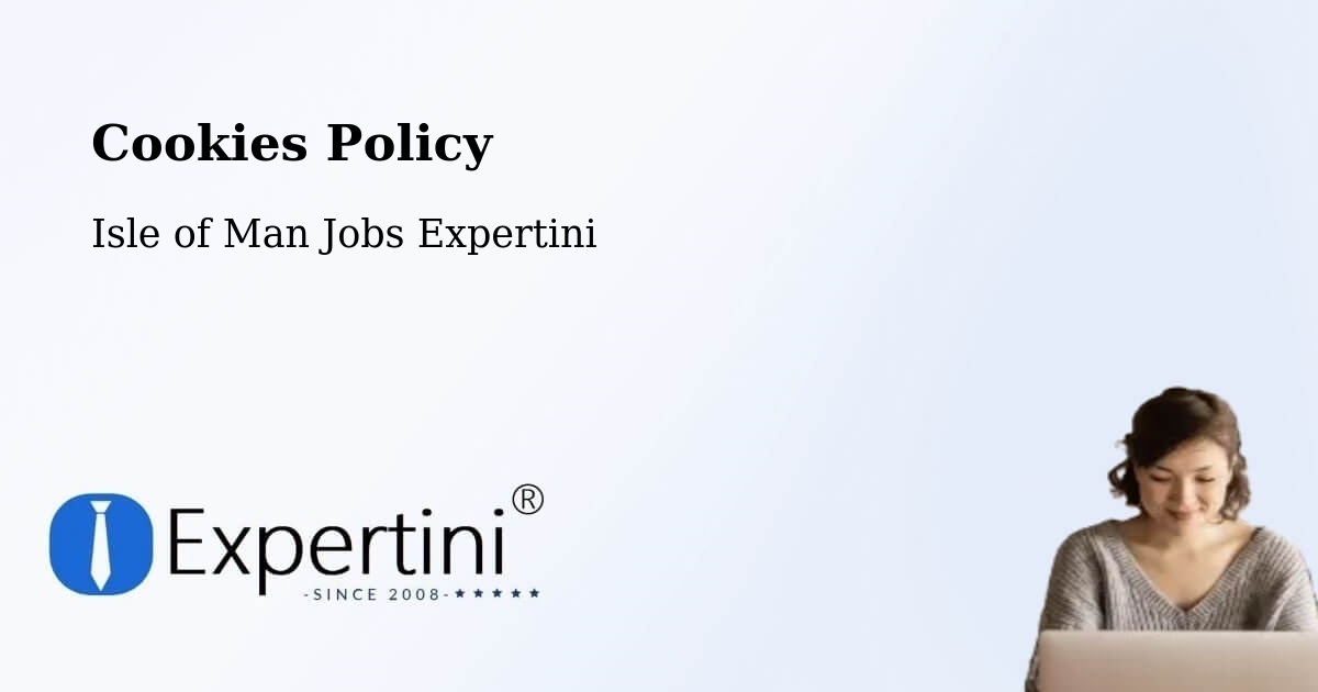 Cookie Policy – Kirkmichael - Isle of Man Jobs Expertini
