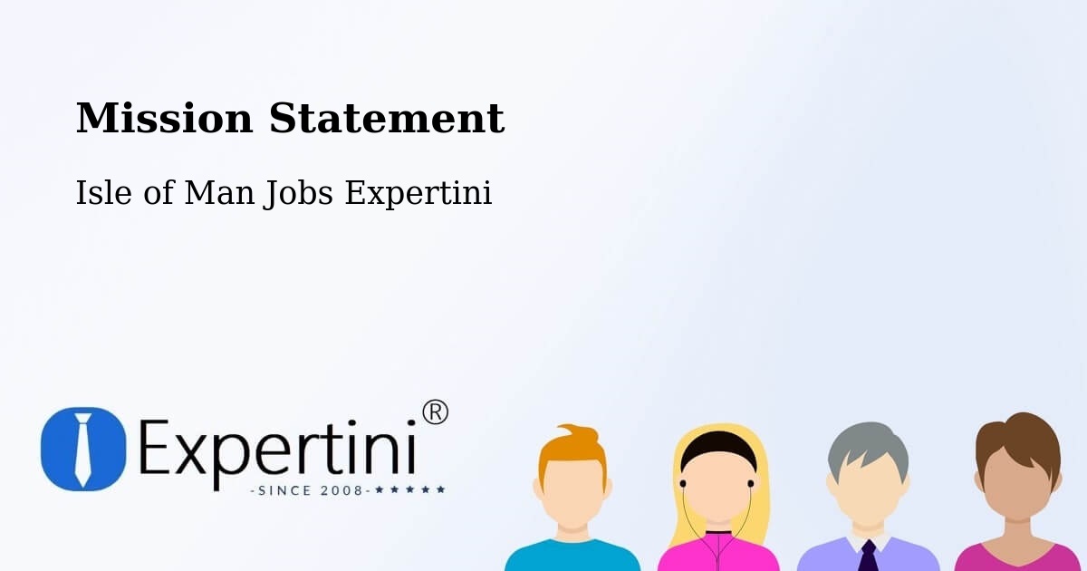 Corporate Mission – Kirkmichael - Isle of Man Jobs Expertini